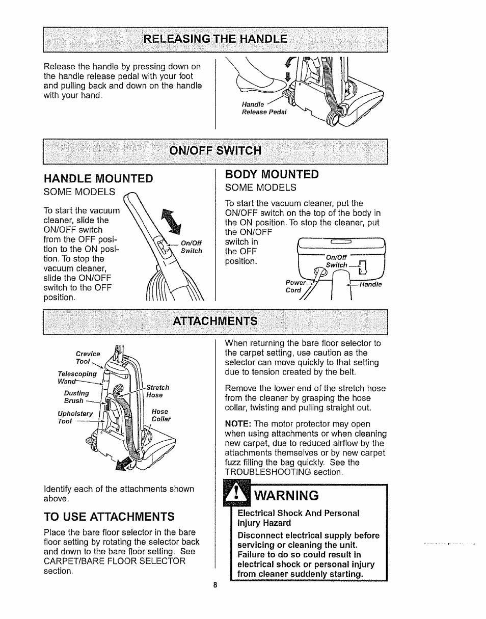 Releasing the handle, On/off switch, Handle mounted | Body mounted, Attachments, To use attachments, Attachments -10, Warning, On/off switch handle mounted | Kenmore 116.32289 User Manual | Page 8 / 44