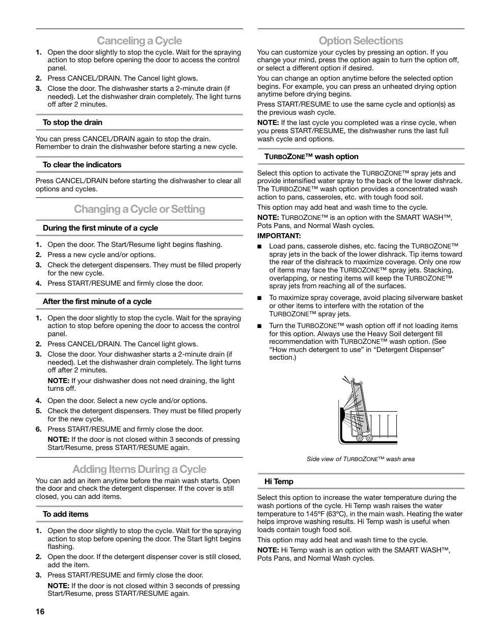 Canceling a cycle, Changing a cycle or setting, Adding items during a cycle | Option selections | Kenmore 665.1379 User Manual | Page 16 / 22