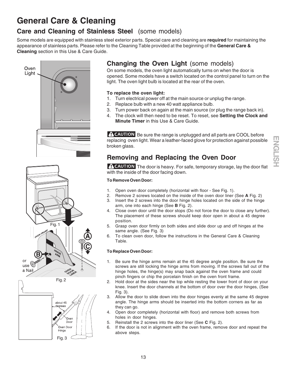 General care & cleaning, English, Changing the oven light (some models) | Removing and replacing the oven door, Care and cleaning of stainless steel (some models) | Kenmore 790.9104 User Manual | Page 13 / 16