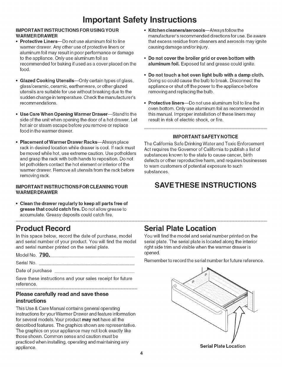 Warmer drawer, Important instructions for cleaning your, Important safety notice | Savethese instructions, Product record, Please carefully read and save these instructions, Serial plate location, Important safety instructions | Kenmore 790.492 User Manual | Page 4 / 10