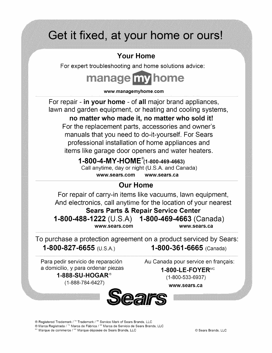 Get it fixed, at your home or ours, Your home, Our home | U s a), Canada) | Kenmore 146.1622201 User Manual | Page 28 / 28