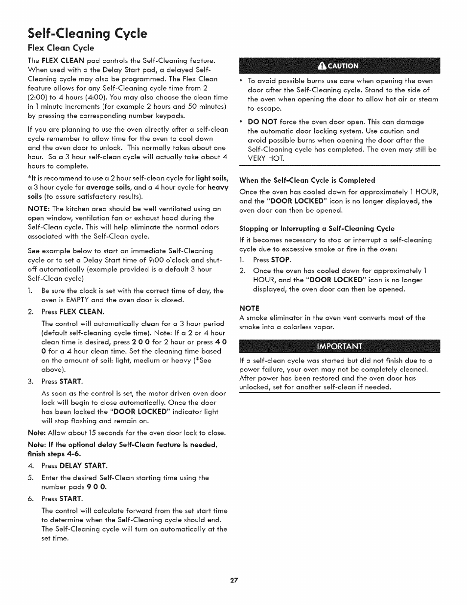 Flex clean cycle, Press flex clean, Press delay start | Caution, When the self-clean cycle is completed, Stopping or interrupting a self-cleaning cycle, Note, Important, Seif-cleaning cycle | Kenmore ELITE 790.3105 User Manual | Page 27 / 36