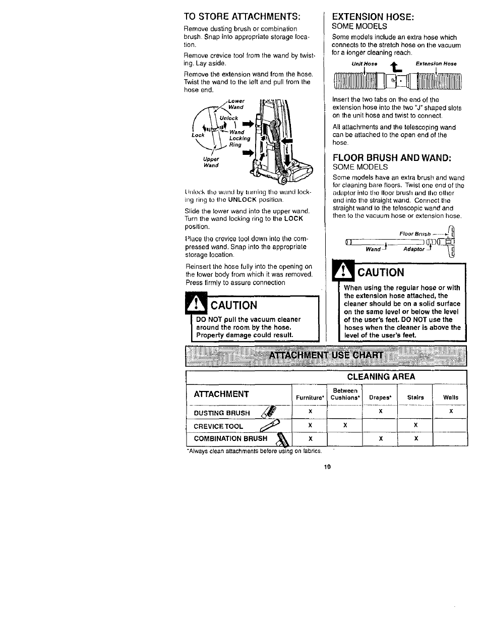 To store attachments, Caution, Extension hose | Floor brush and wand, J- caution | Kenmore 116.31722 User Manual | Page 10 / 24