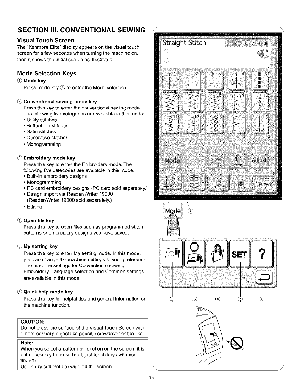 Section iii. conventional sewing, Visual touch screen, Mode selection keys | Visual touch screen mode selection keys | Kenmore 200 User Manual | Page 24 / 90