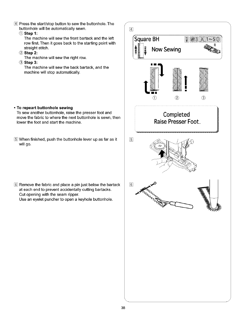 Square bh, Fy i| now sewing completed raise presser foot | Kenmore 200 User Manual | Page 44 / 90