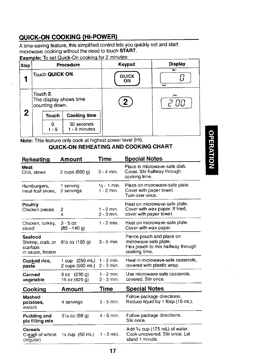 Example: to set quick-on cooking for 2 minutes, Touch 2, The display shows time counting down | Quick-on cooking (hi-power) | Kenmore 565.68301 User Manual | Page 17 / 30