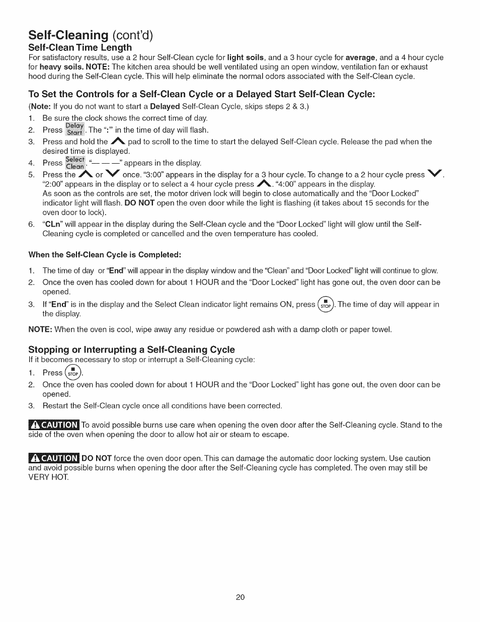 Seif-cleaning (cont’d), Stopping or interrupting a self-cleaning cycle | Kenmore 790.3693 User Manual | Page 20 / 28