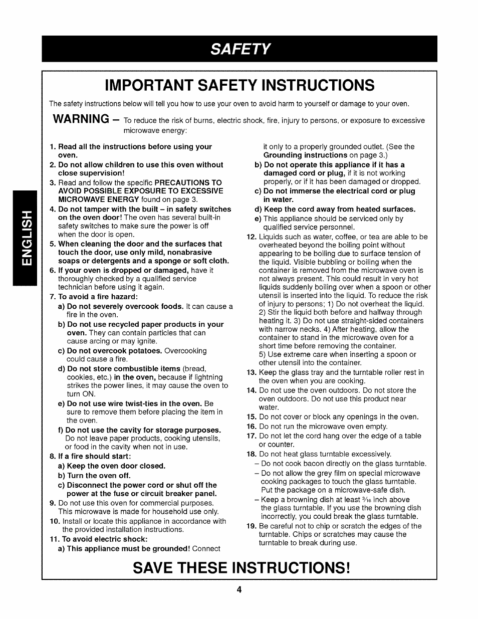 Important safety instructions, Read all the instructions before using your oven, To avoid a fire hazard | If a fire should start, To avoid electric shock, Save these instructions, Safety important safety instructions, Warning | Kenmore 721.62342 User Manual | Page 4 / 20
