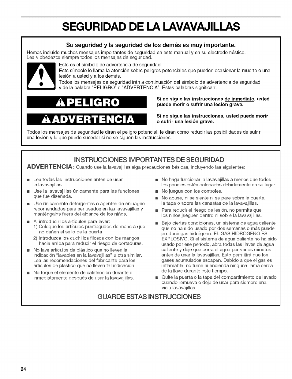 Seguridad de la lavavajillas, Apeligro aadvertencia, Instrucciones importantes de seguridad advertencia | Guarde estas instrucciones | Kenmore 665.1629 User Manual | Page 24 / 64