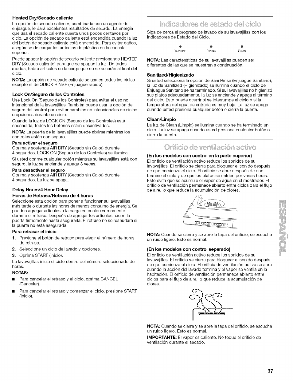 Heated dry/secado caliente, Lock on/seguro de los controles, Delay hours/4 hour delay | Horas de retraso/retraso de 4 horas, Sanitized/higienizado, Clean/limpio, En los modelos con control en la parte superior), En los modelos con control separado) | Kenmore 665.1629 User Manual | Page 37 / 64