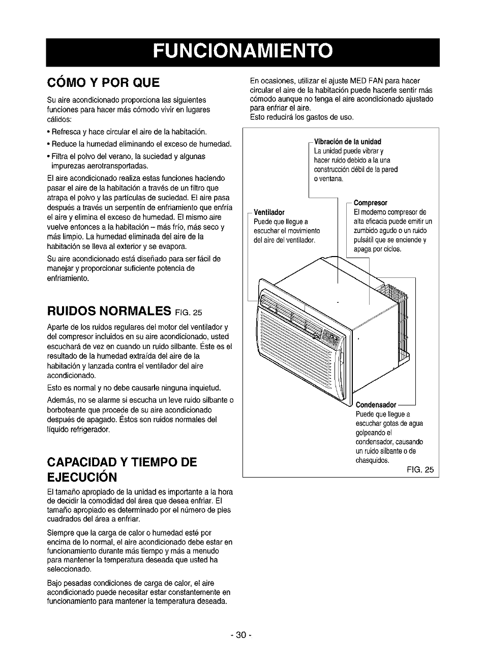 Como y por que, Ruidos normales fiq 25, Capacidad y tiempo de ejecución | Cómo y por qué, Ruidos normales, Funcionamiento | Kenmore 580.75116 User Manual | Page 30 / 40