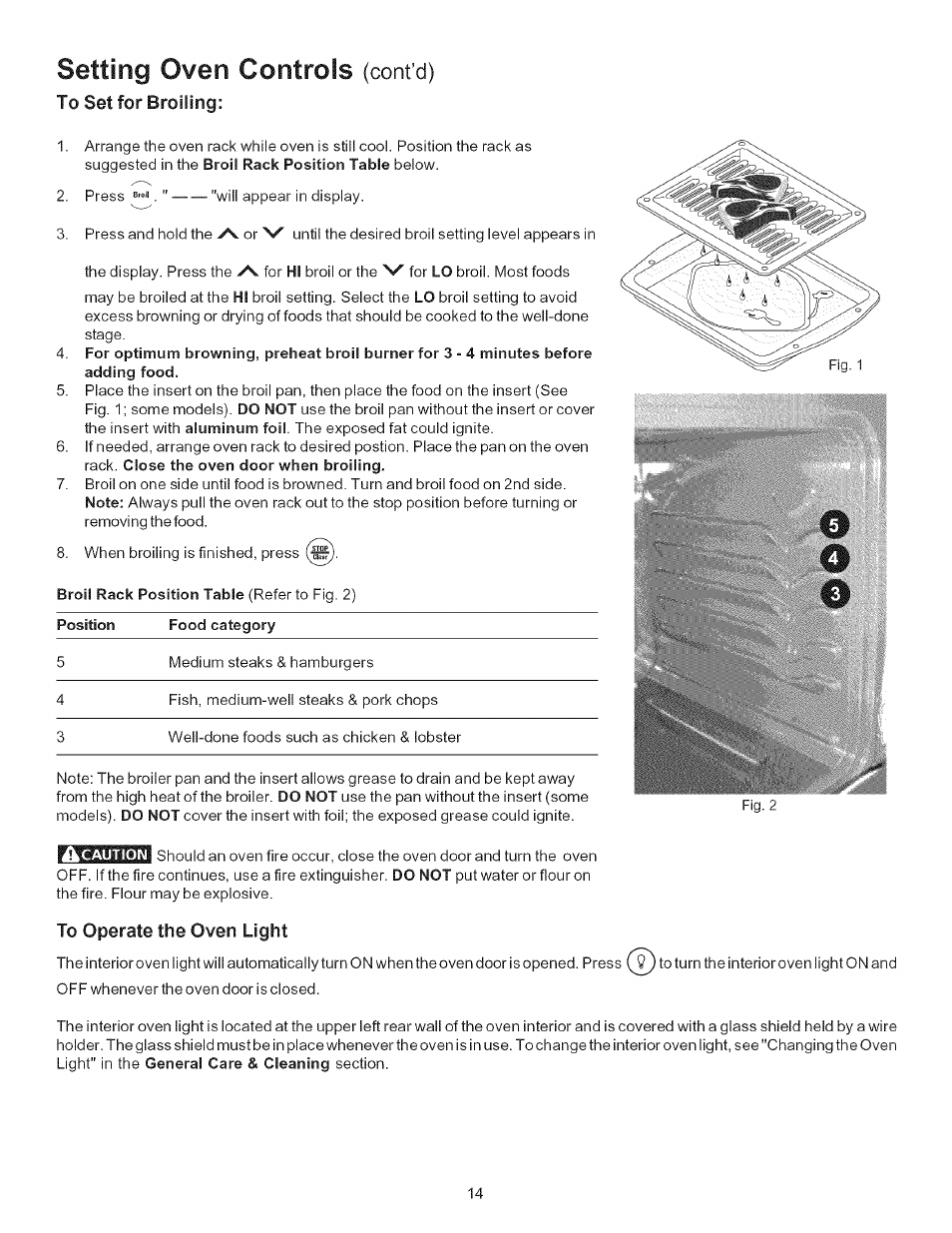 To operate the oven light, Controls, Setting oven | Cont’d) | Kenmore 790.7866 User Manual | Page 14 / 24