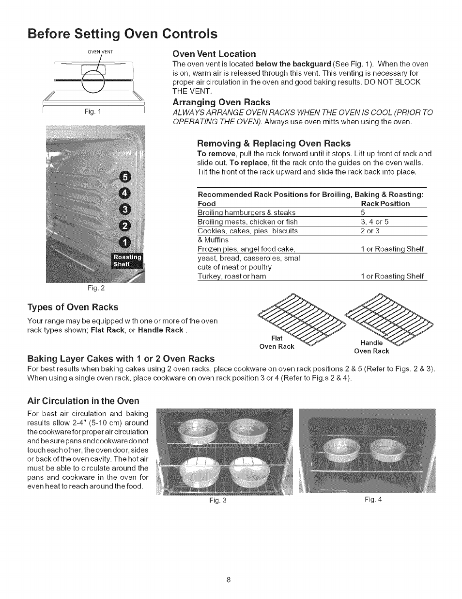 Oven vent location, Arranging oven racks, Üiiü | Removing & replacing oven racks, Types of oven racks, Baking layer cakes with 1 or 2 oven racks, Air circulation in the oven, Before setting oven controls, Qô © m | Kenmore 790.7866 User Manual | Page 8 / 24