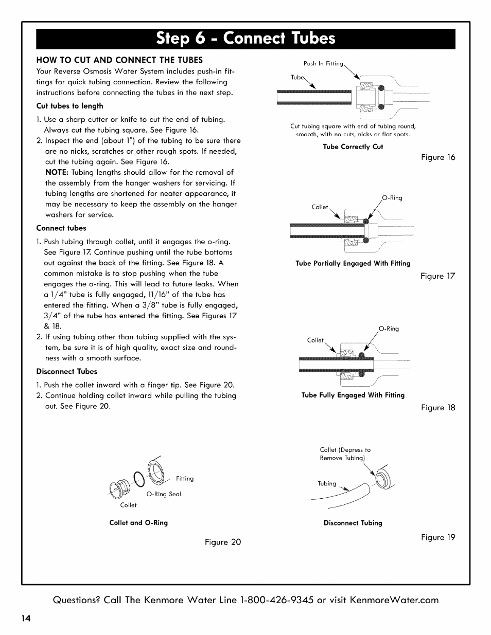 Step 6 - connect tubes, How to cut and connect the tubes, Connect tubes | Disconnect tubes, Step 6-connect tubes -15 | Kenmore REVERSE OSMOSIS 625.38556 User Manual | Page 14 / 28