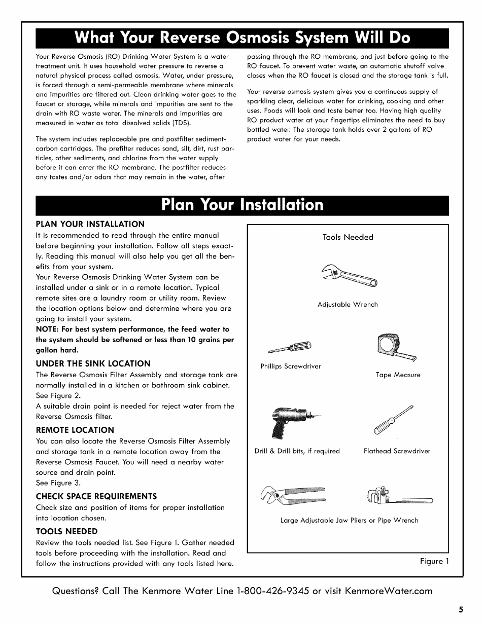 Plan your installation, Under the sink location, Remote location | Check space requirements, Tools needed, What your reverse osmosis system will do | Kenmore REVERSE OSMOSIS 625.38556 User Manual | Page 5 / 28