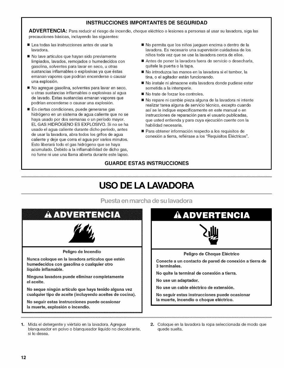 Uso de la lavadora, A advertencia aadvertencia, Lawacicíra | Kenmore W10026670B User Manual | Page 12 / 32