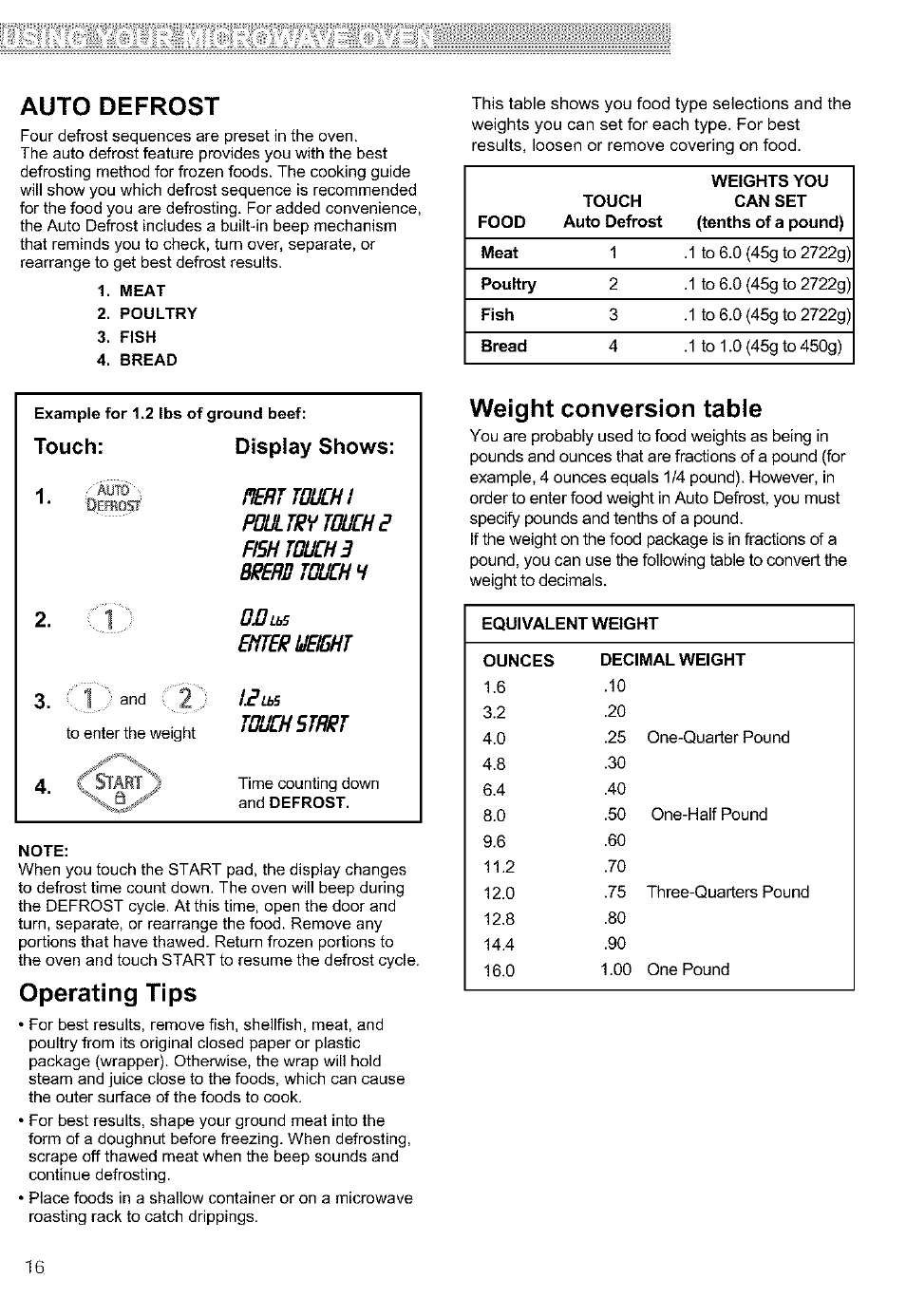 Auto defrost, Operating tips, Weight conversion table | Touch: display shows | Kenmore ULTRA WAVETM 721.64684 User Manual | Page 16 / 69