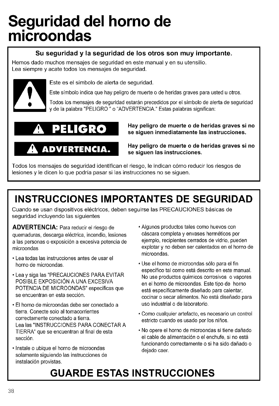 Seguridad del horno de microondas, Instrucciones importantes de seguridad, Guarde estas instrucciones | A peligro a, Advertencia | Kenmore ULTRA WAVETM 721.64684 User Manual | Page 38 / 69