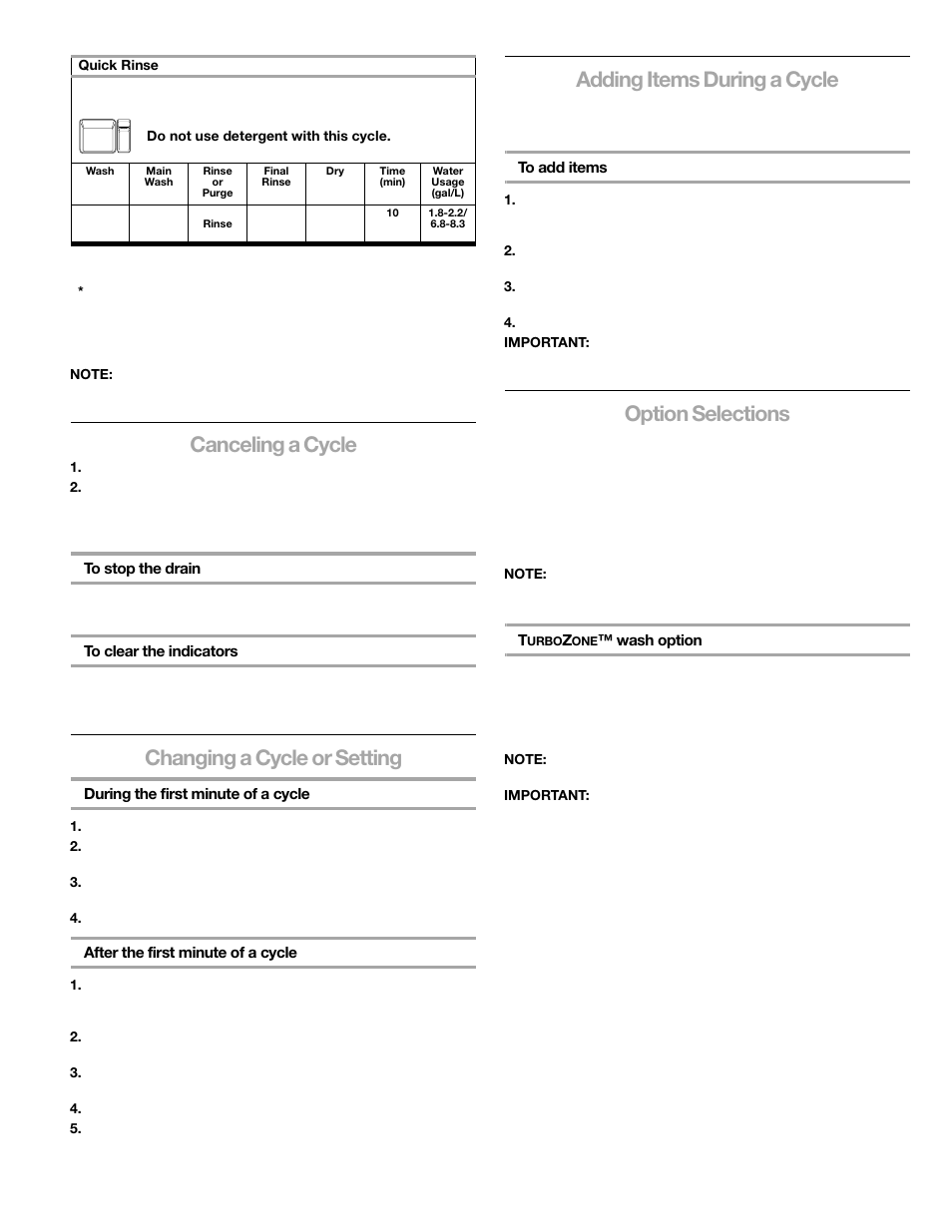 Canceling a cycle, Changing a cycle or setting, Adding items during a cycle | Option selections | Kenmore 665.1376 User Manual | Page 16 / 23
