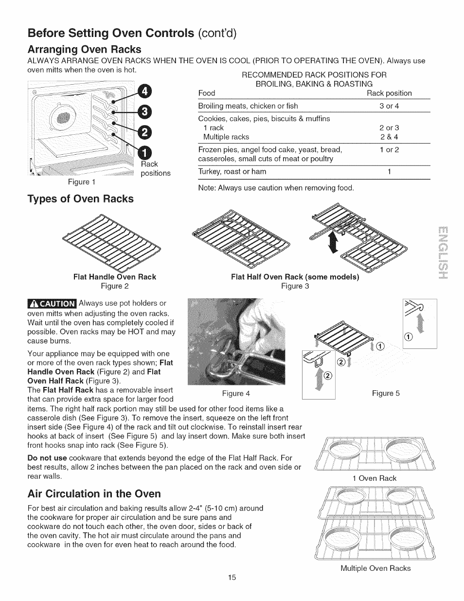 Flat half oven rack (some models), Ik caution, Air circulation in the oven | Before setting oven controls (cont’d), Arranging oven racks, Types of oven racks | Kenmore GAS A GE-SLIDE IN MODEL 790.3104 User Manual | Page 15 / 48