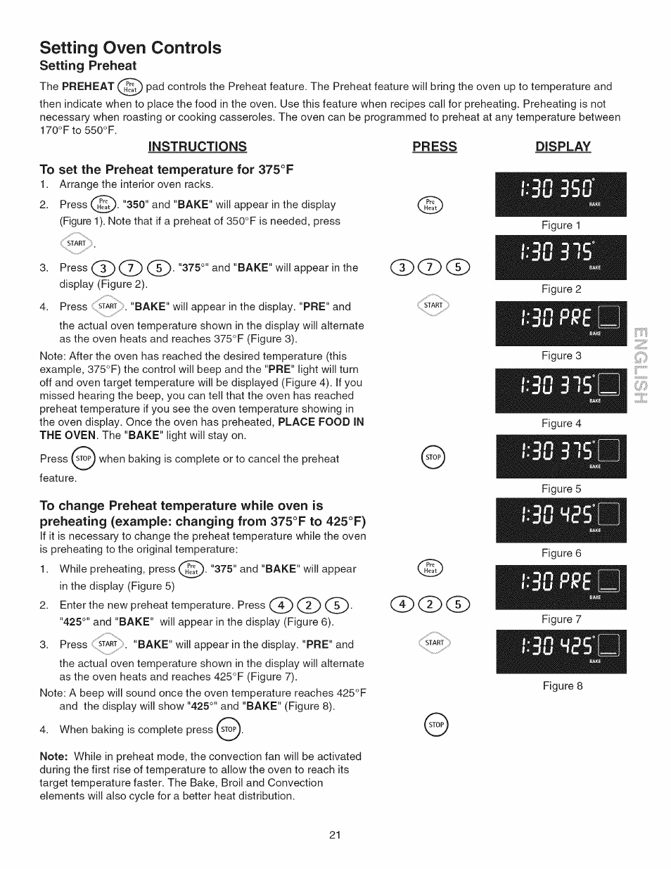 Instructions press display, To set the preheat temperature for 375°f, 4?5‘ 30 pipe | D)(d(d, Setting oven controls, Cd(d | Kenmore GAS A GE-SLIDE IN MODEL 790.3104 User Manual | Page 21 / 48