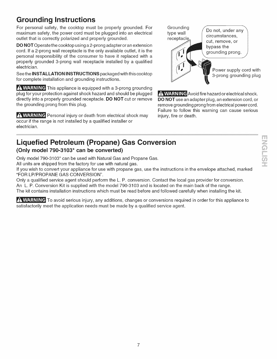 Â warning, Ik warning, A warning | Only model 790-3103* can be converted), Grounding instructions, Liquefied petroleum (propane) gas conversion | Kenmore GAS A GE-SLIDE IN MODEL 790.3104 User Manual | Page 7 / 48