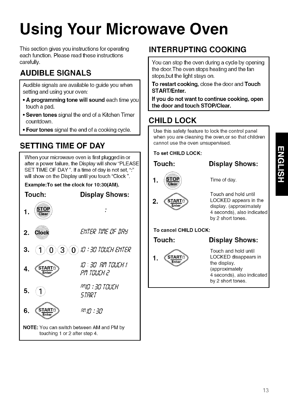 Using your microwave oven, Audible signals, Interrupting cooking | Setting time of day, Child lock, To set child lock, Touch, Stop, Display shows, To cancel child lock | Kenmore 721.80609 User Manual | Page 13 / 33