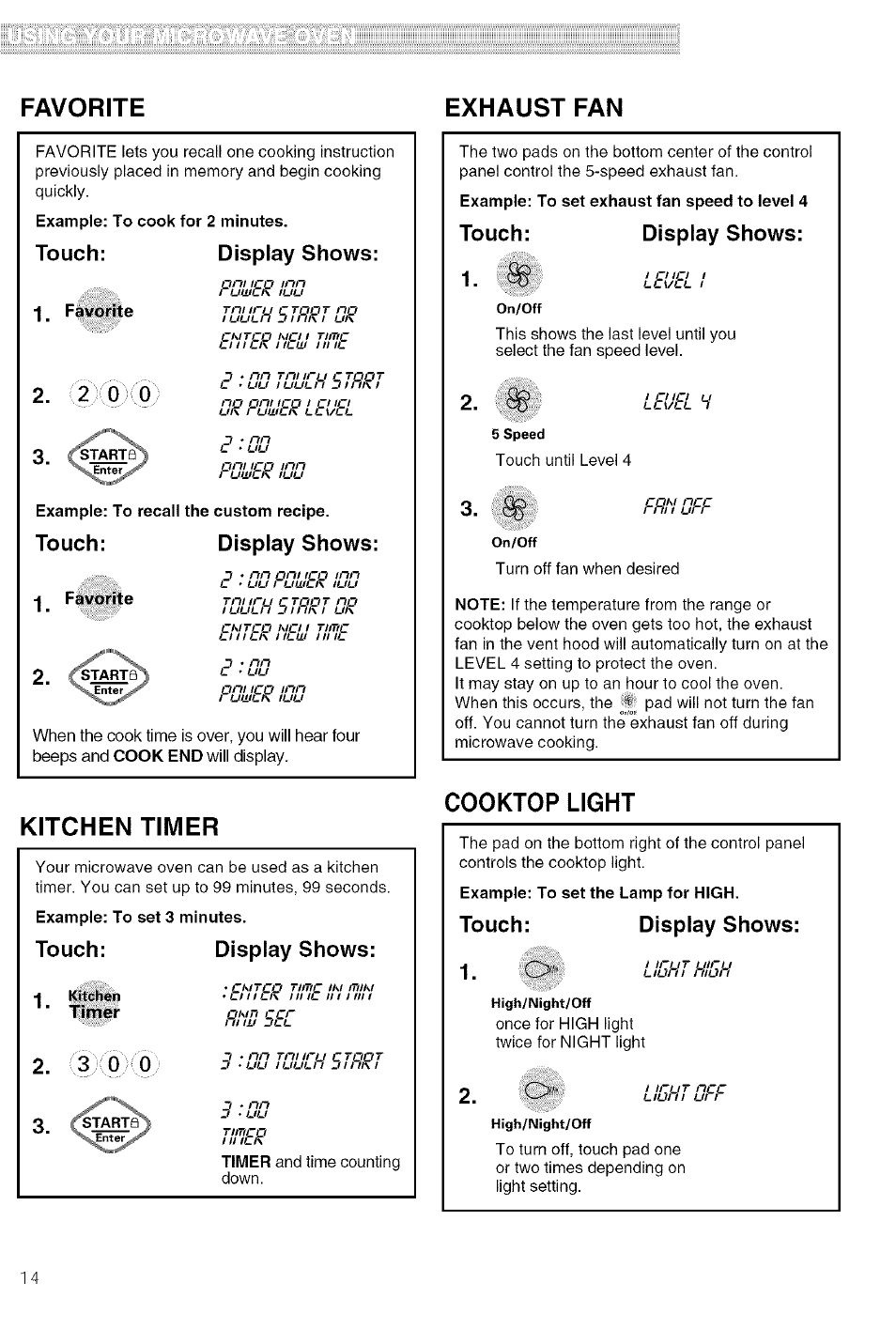 Favorite, Exhaust fan, Kitchen timer | Touch: display shows, Cooktop light, Example: to set the lamp for high, Favorite exhaust fan, Touch: display shows: 1 | Kenmore 721.80609 User Manual | Page 14 / 33