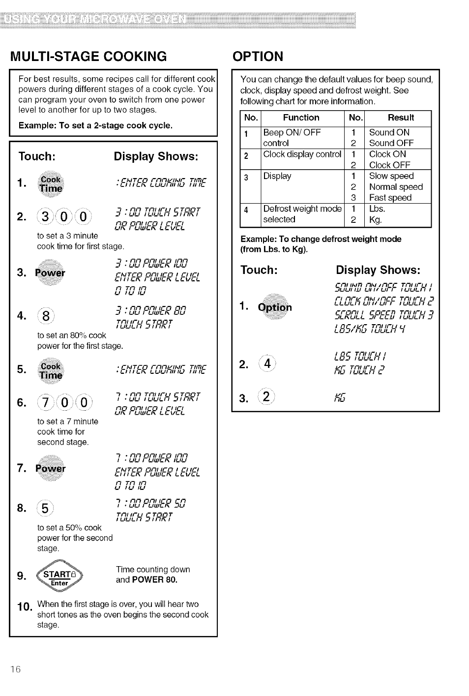 Multi-stage cooking, Touch, Display shows | Cook, -cstartq, Option, И tu lu, Puwer, L8s/hl, Touch: 1- option 2. (4) | Kenmore 721.80609 User Manual | Page 16 / 33