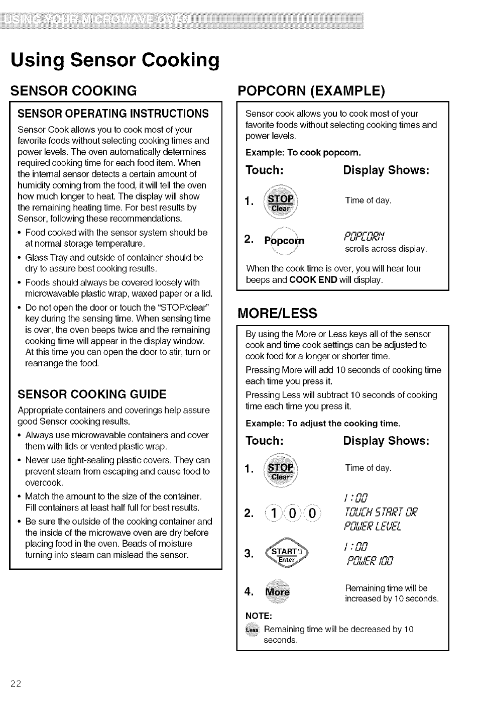 Sensor cooking, Sensor operating instructions, Sensor cooking guide | Popcorn (example), Touch: display shows, More/less, Using sensor cooking | Kenmore 721.80609 User Manual | Page 22 / 33