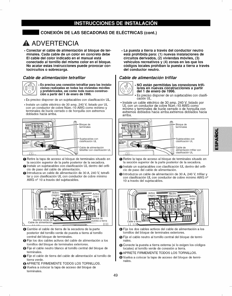 Conexión de las secadoras de eléctricas (cont.), A advertencia, Cable de alimentación tetrafilar | Cable de alimentación trífilar, Conexión de las secadoras de eléctricas ,49, Advertencia, Instrucciones de instalacion | Kenmore ELITE 796.7927# User Manual | Page 49 / 72