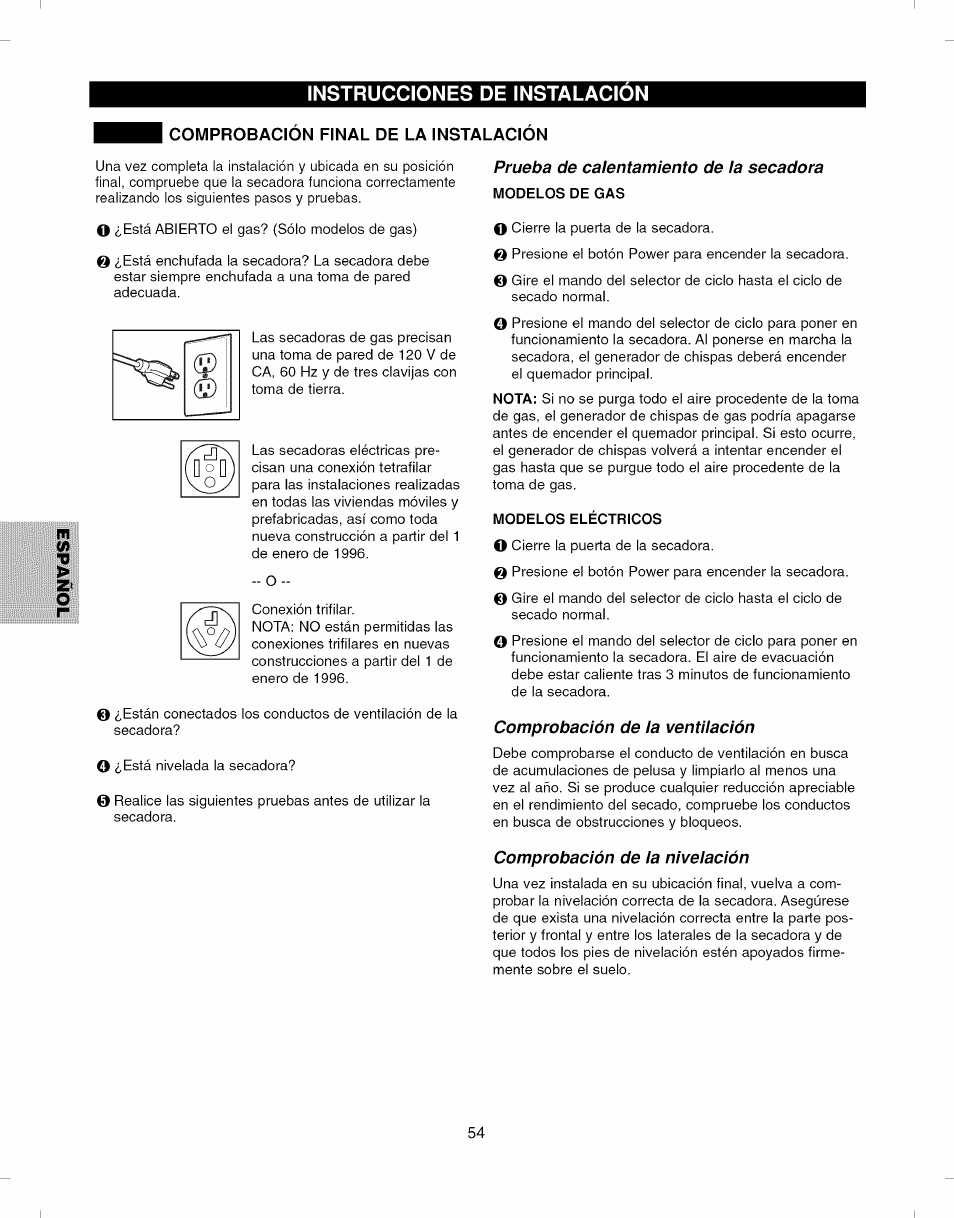 Comprobacion final de la instalacion, Prueba de calentamiento de la secadora, Modelos de gas | Modelos eléctricos, Comprobación de la ventilación, Comprobación de la nivelación, Comprobación final de la instalación, Instrucciones de instalacion | Kenmore ELITE 796.7927# User Manual | Page 54 / 72