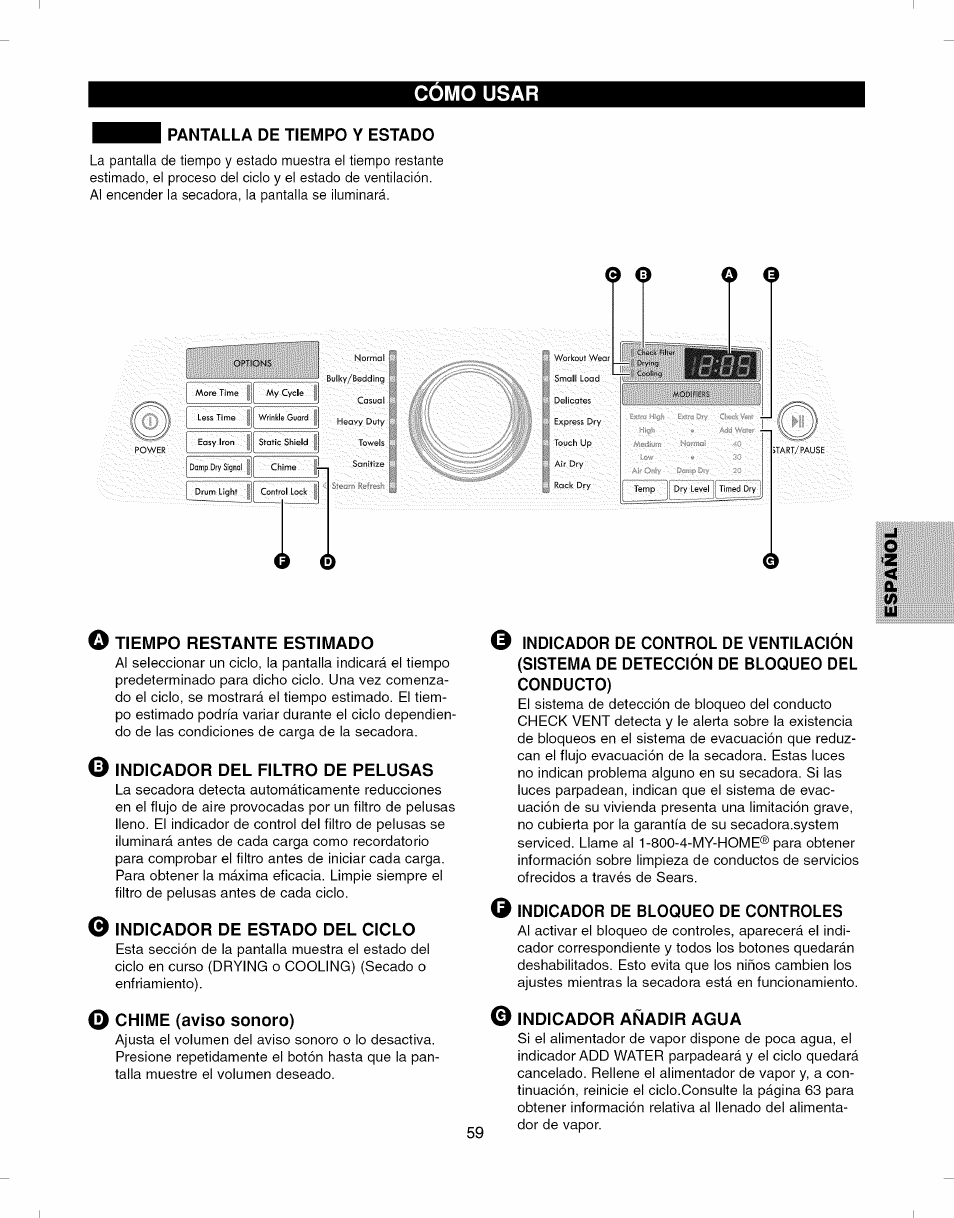 Pantalla de tiempo y estado, Ü tiempo restante estimado, Indicador del filtro de pelusas | Indicador de estado del ciclo, Chime (aviso sonoro), Indicador de bloqueo de controles, Indicador añadir agua, Como usar | Kenmore ELITE 796.7927# User Manual | Page 59 / 72