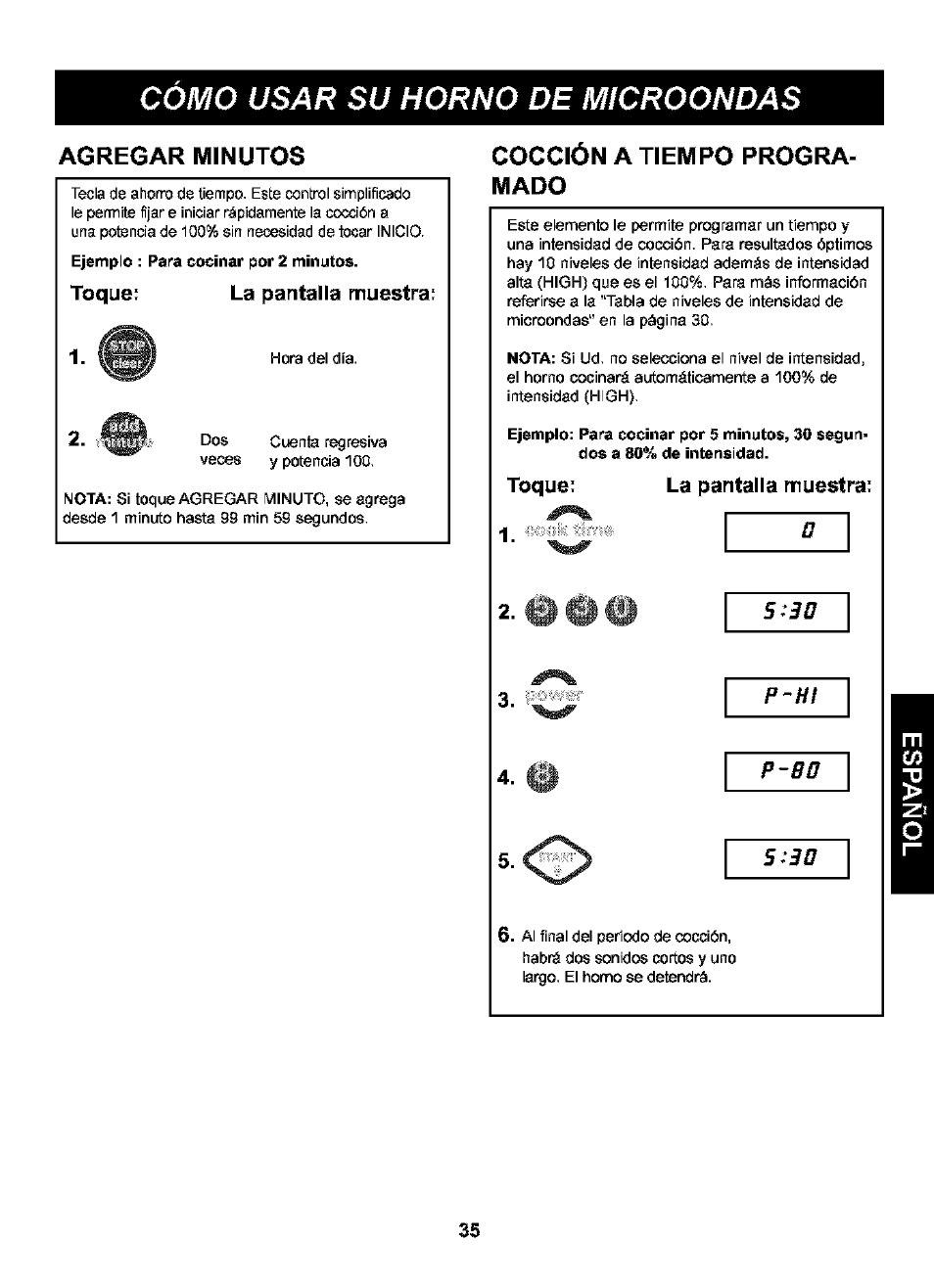 Agregar minutos, Toque; la pantalla muestra, Cocción a tiempo programado | Toque, La pantalla muestra, Ilmllil, Cómo usar su horno de microondas, Cocción a tiempo progra­ mado | Kenmore 721.63109 User Manual | Page 35 / 50