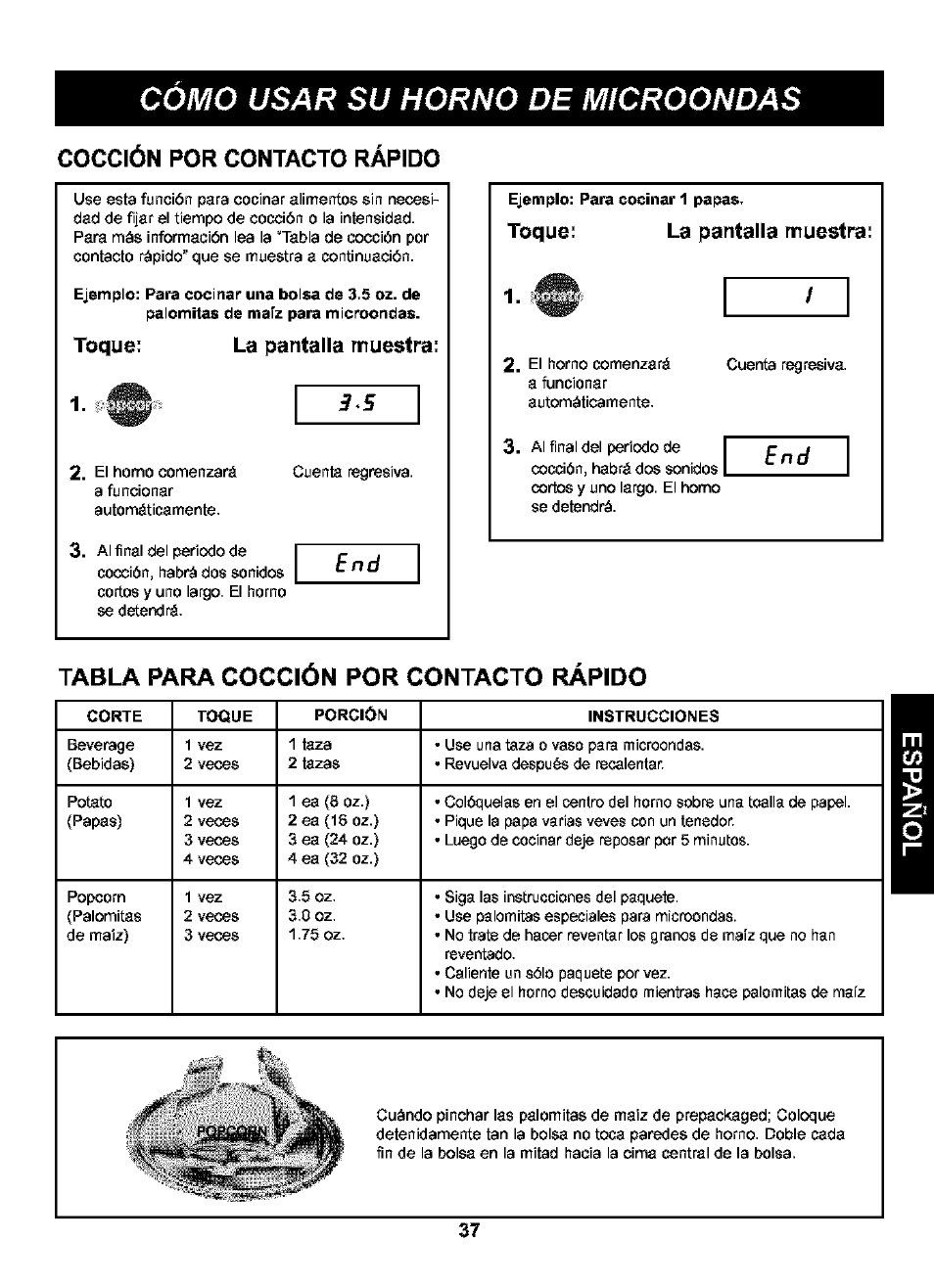 Cocción por contacto rápido, Toque, La pantalla muestra | Toque: la pantalla muestra, Tabla para cocción por contacto rápido, Cómo usar su horno de microondas, 3 - s, E n d, Del periodo de cocción, habrá dos sonidos cortos, Uno largo | Kenmore 721.63109 User Manual | Page 37 / 50