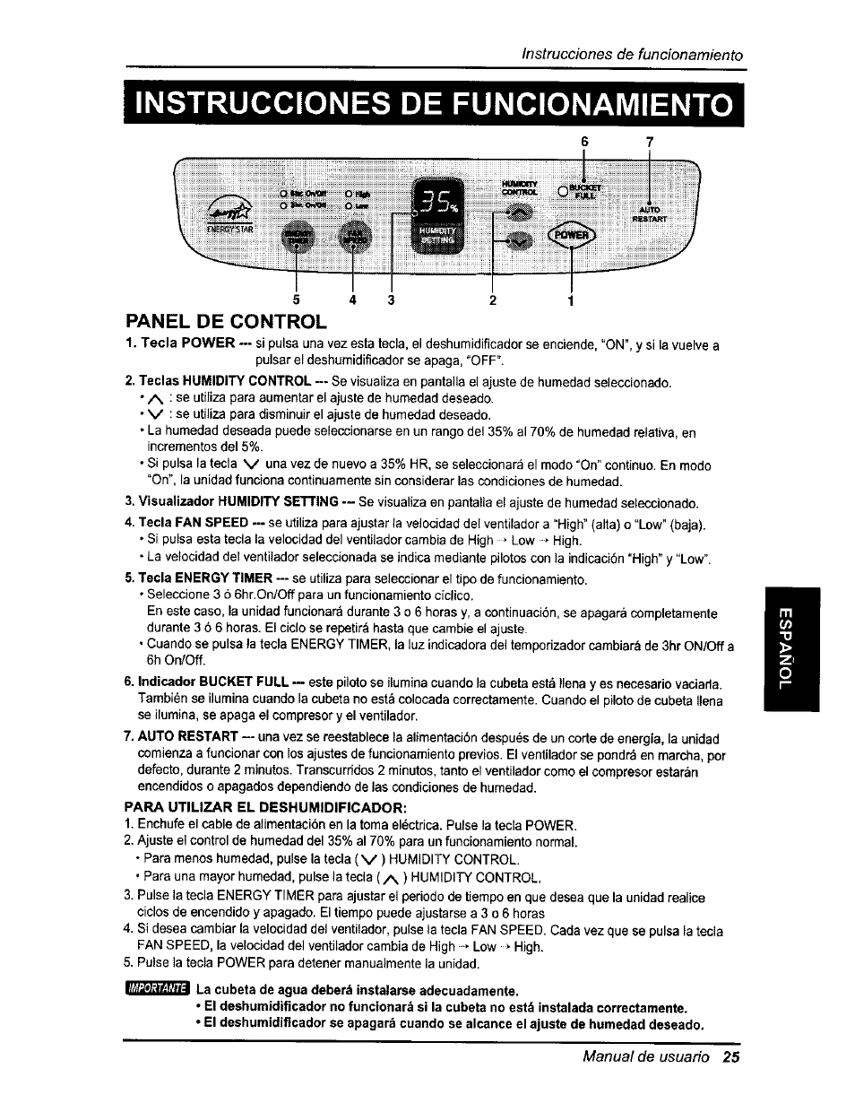 Instrucciones de funcionamiento, La cubeta de agua deberá instalarse adecuadamente | Kenmore 580.54701 User Manual | Page 25 / 32