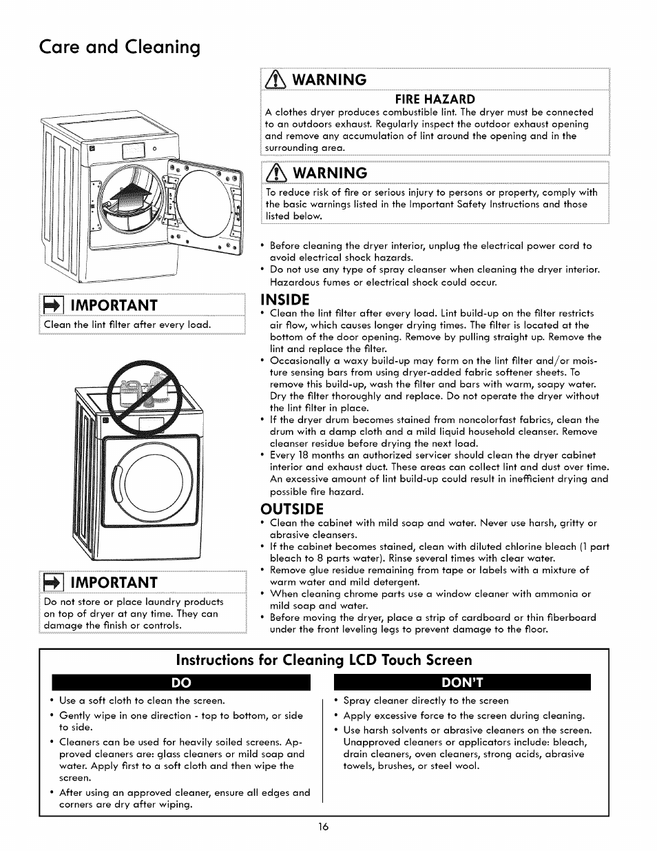 Care and cleaning, Warning important, H important | Warning, Inside, Outside, Instructions for cleaning lcd touch screen, Fire hazard, Don’t | Kenmore 417.8413 User Manual | Page 16 / 20