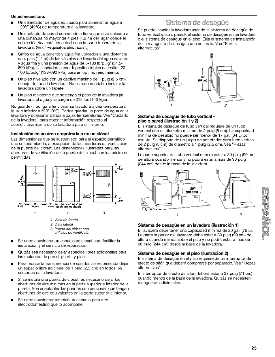 Usted necesitará, Instalación en un área empotrada o en un clóset, Sistema de desagüe en un lavadero (ilustración 1) | Sistema de desagüe en el piso (ilusbación 2) | Kenmore 110.24975 User Manual | Page 23 / 56