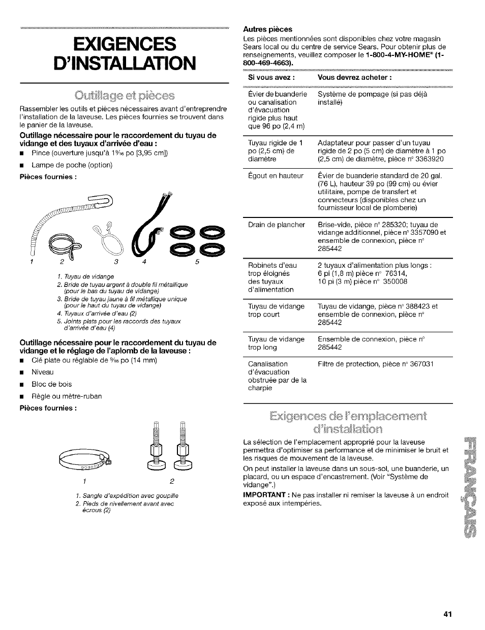 Exigences, D’installation, Pièces fournies | Vidange et le réglage de l’aplomb de la laveuse, Autres pièces, Réglage de l’aplomb de la laveuse, Exigences d’installation, Oiftillage, Pièces | Kenmore 110.24975 User Manual | Page 41 / 56