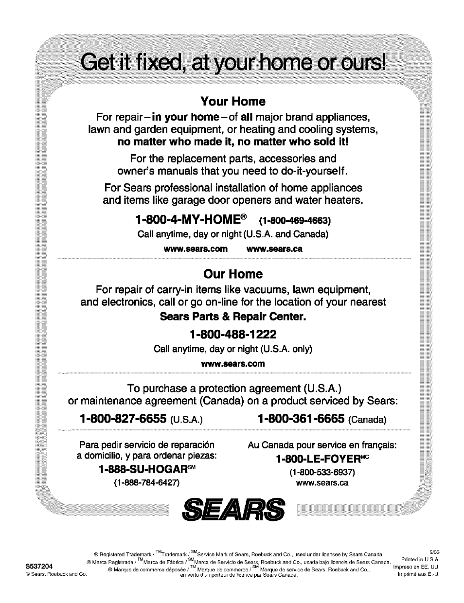 Your home, 800-4-my-home, Our home | Kenmore 110.24975 User Manual | Page 56 / 56