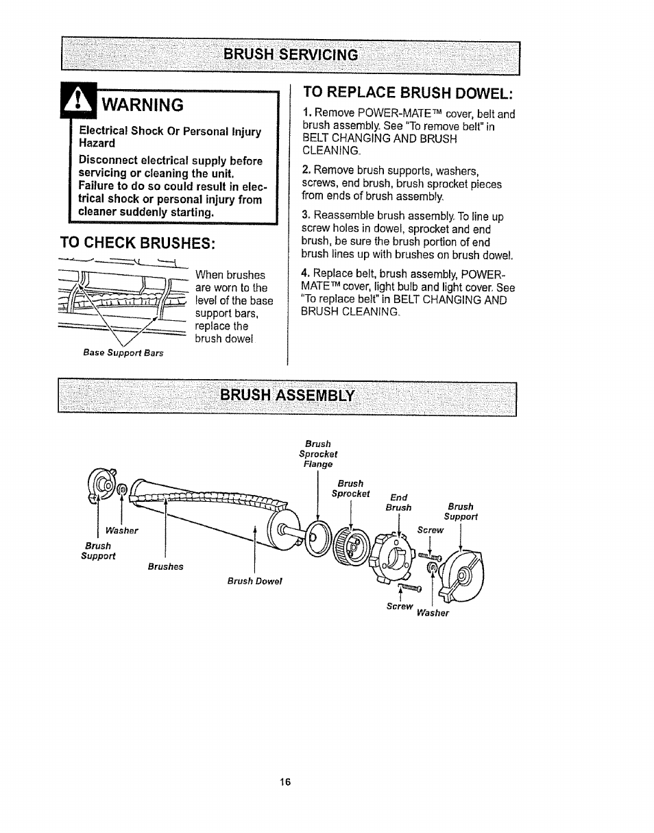 Brush servicing, Warning, Electrical shock or personal injury hazard | To check brushes, To replace brush dowel, Brush assembly | Kenmore 1T6.29429 User Manual | Page 16 / 36