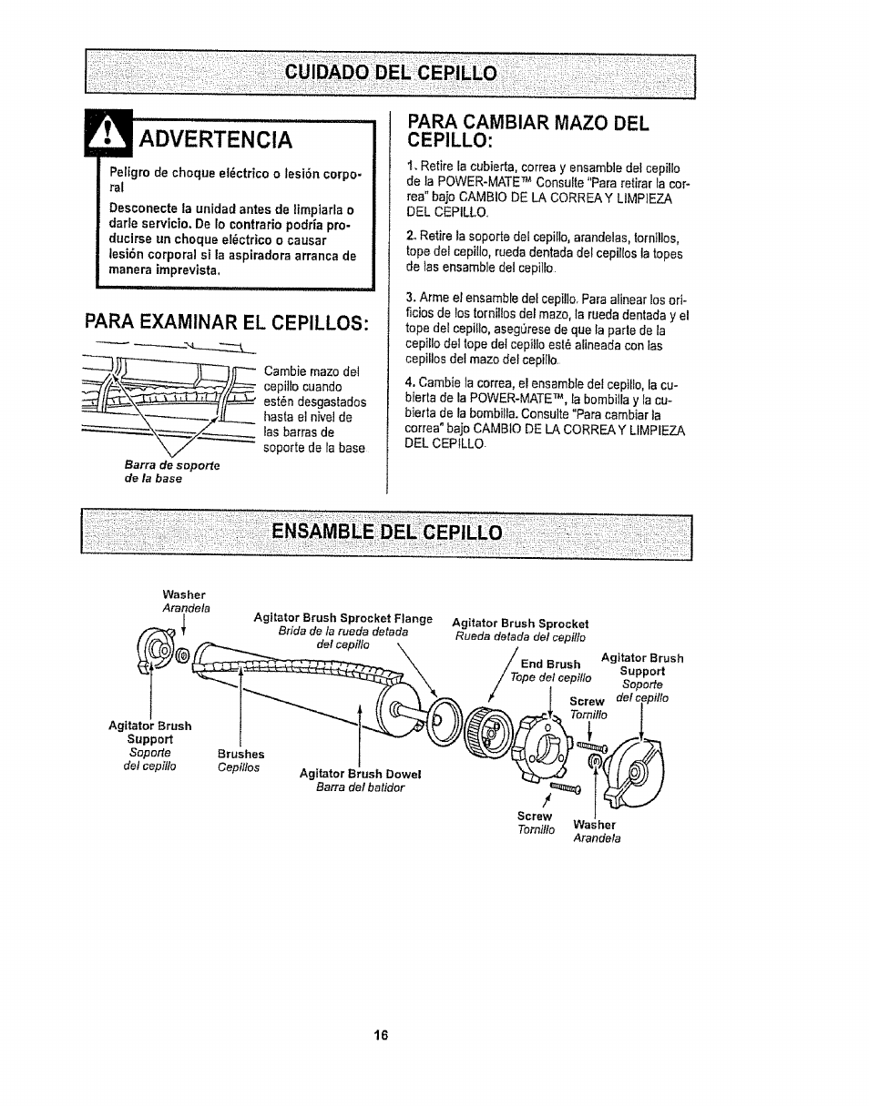 Cuidado del cepillo, Advertencia, Para examinar el cepillos | Para cambiar mazo del cepillo, Ensamble del cepillo | Kenmore 1T6.29429 User Manual | Page 34 / 36