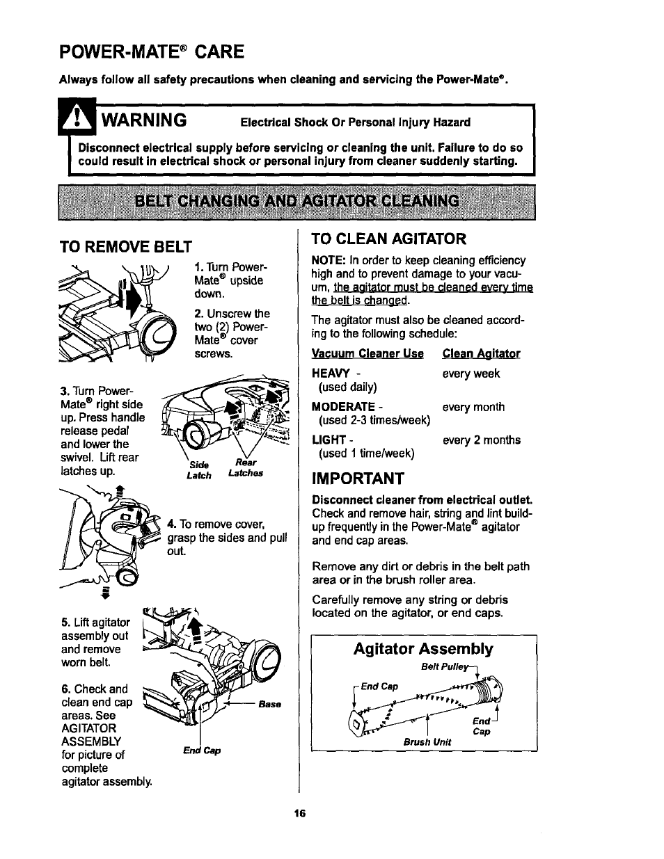 Power-mate® care, Warning, Belt changing and agitator cleaning | To remove belt, To clean agitator, Important, Power-mate* care | Kenmore 116.25513 User Manual | Page 16 / 40