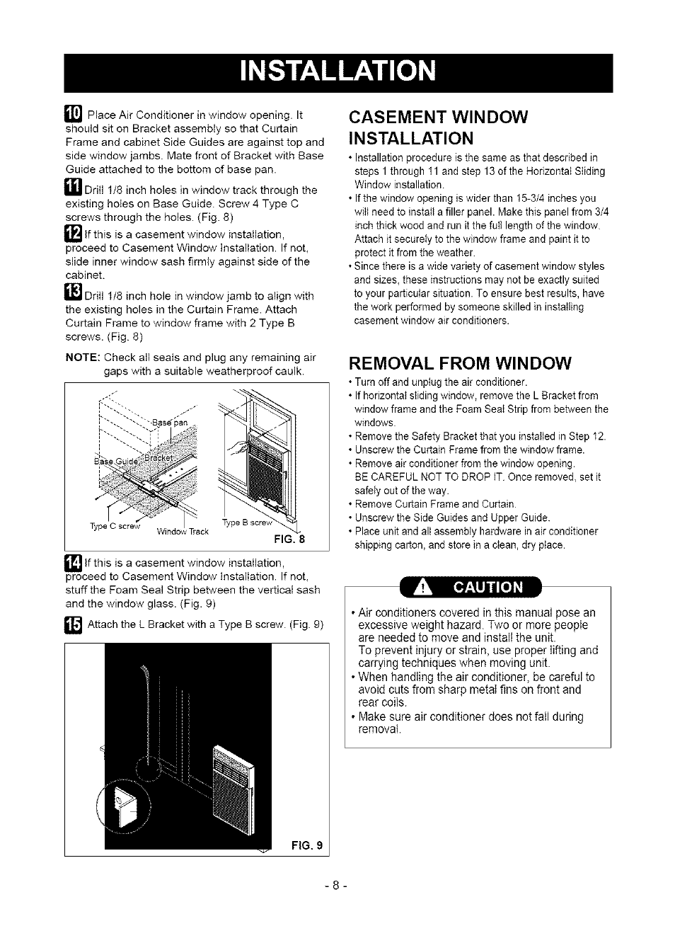 Casement window installation, Removal from window, Installation | A caution | Kenmore 580. 75063 User Manual | Page 8 / 32