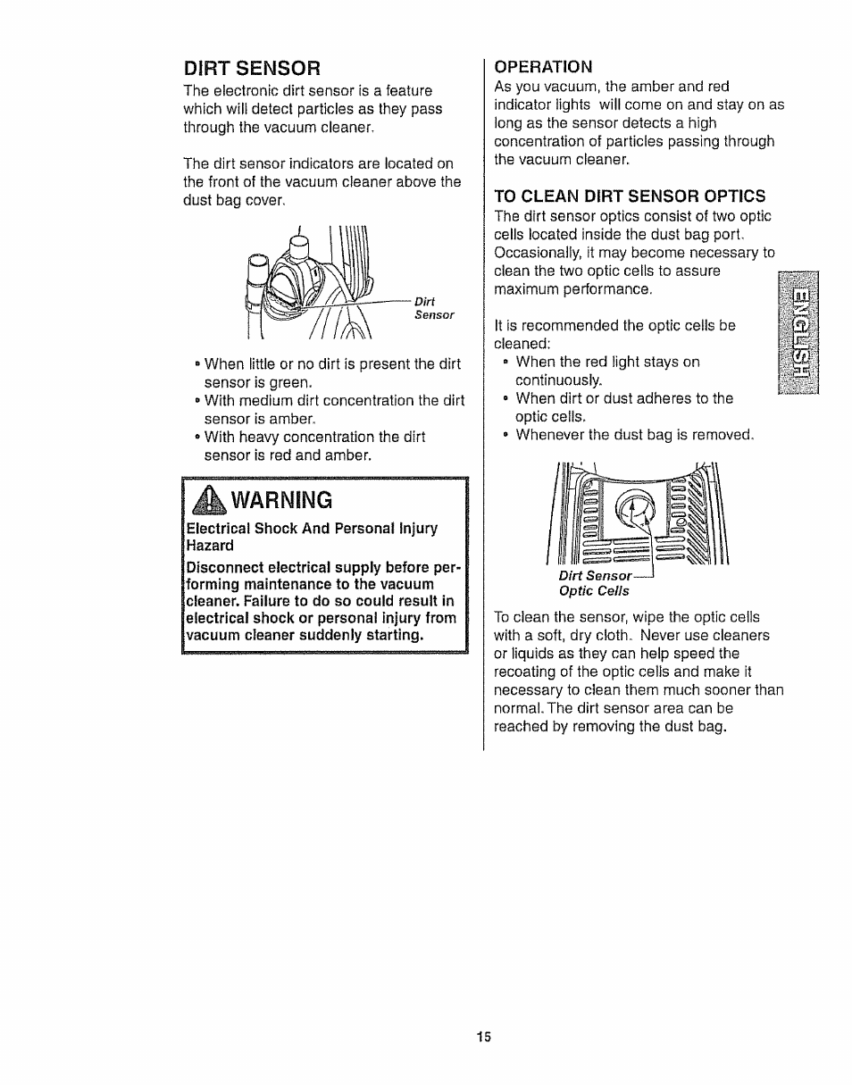 Dirt sensor, Operation, To clean dirt sensor optics | Warning | Kenmore 116.35923 User Manual | Page 15 / 44