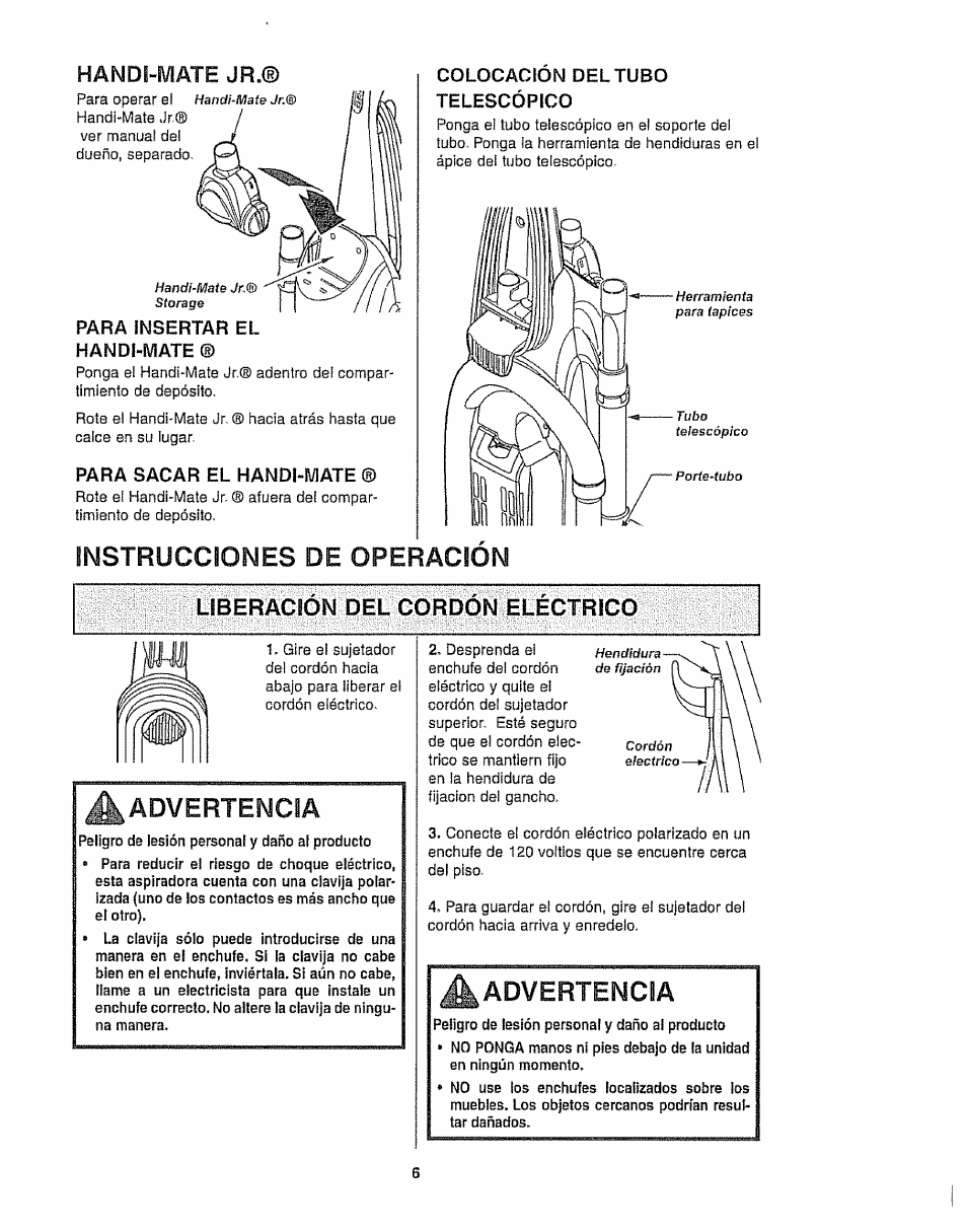 Handi-mate jr, Para insertar el handi-mate, Para sacar el handi-mate | Colocación del tubo telescópico, Uberacbon del cordon electrico, Advertencia, Instrucciones de operacion | Kenmore 116.35923 User Manual | Page 28 / 44