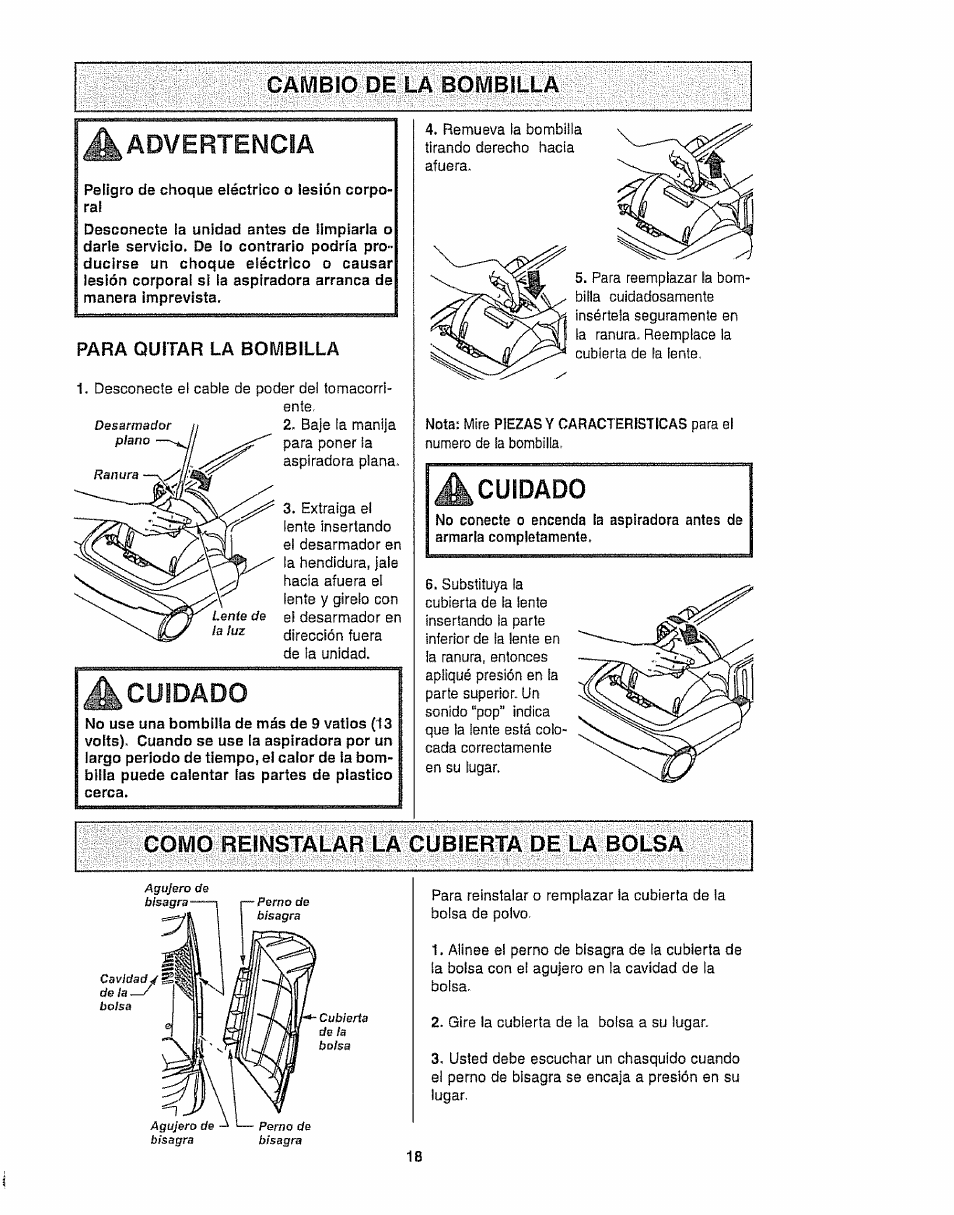 Advertencia, Peligro de choque eléctrico o iesión corporal, Para quitar la bombilla | A cuidado, Como reinstalar la cubierta de la bolsa, Cuidado, Cambio de la bombilla | Kenmore 116.35923 User Manual | Page 40 / 44