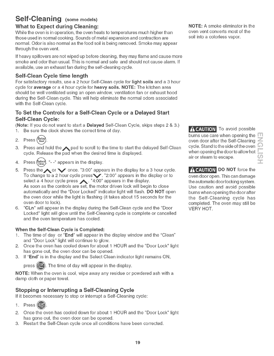 Self-cleaning, What to expect during cleaning, Self-clean cycle time length | Stopping or interrupting a self-cleaning cycle | Kenmore 790. 3017 User Manual | Page 19 / 26