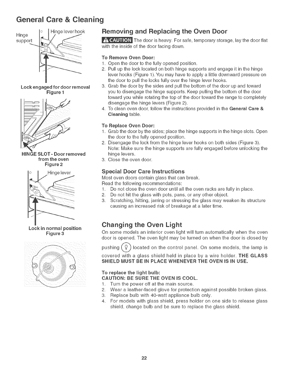 General care & cleaning, Removing and replacing the oven door, Changing the oven light | Special door care instructions | Kenmore 790. 3017 User Manual | Page 22 / 26