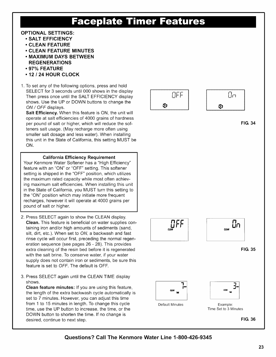 Optional settings, Salt efficiency, Clean feature | Clean feature minutes, Maximum days between regenerations, 97% feature •12/24 hour clock, California efficiency requirement, Fig. 35, Faceplate timer features, Off on ф ф | Kenmore 625.38356 User Manual | Page 23 / 48